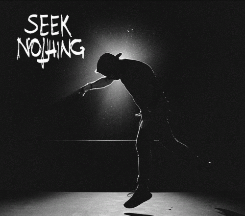 Seek Nothing : Seek Nothing